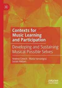 Contexts for Music Learning and Participation