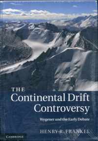 The Continental Drift Controversy