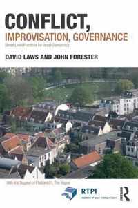 Conflict, Improvisation, Governance