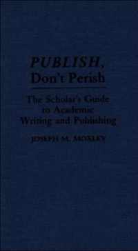 Publish, Don't Perish