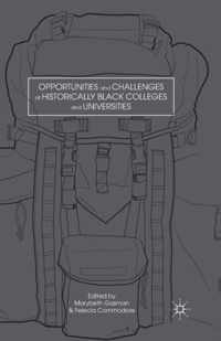 Opportunities and Challenges at Historically Black Colleges and Universities