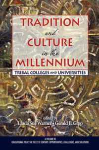 Tradition and Culture in the Millennium