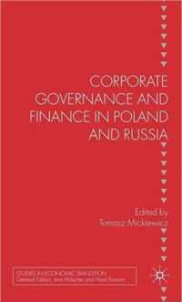 Corporate Governance and Finance in Poland and Russia