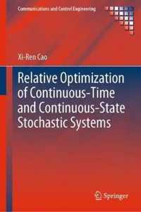 Relative Optimization of Continuous-Time and Continuous-State Stochastic Systems