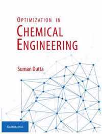 Optimization In Chemical Engineering