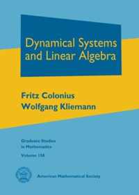 Dynamical Systems and Linear Algebra