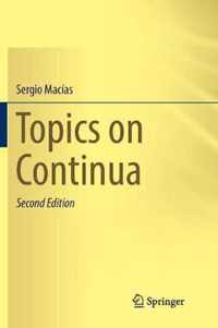 Topics on Continua