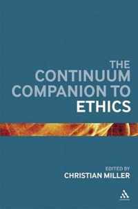 Continuum Companion To Ethics