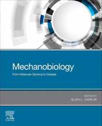 Mechanobiology