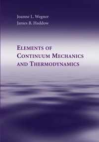 Elements of Continuum Mechanics and Thermodynamics