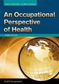 An Occupational Perspective of Health