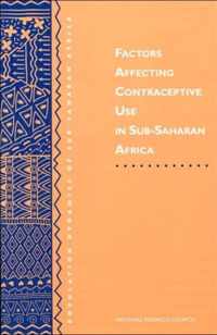 Factors Affecting Contraceptive Use in Sub-Saharan Africa