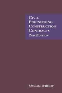 Civil Engineering Construction Contracts, 2nd edition