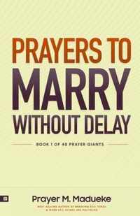 Prayers to Marry without Delay