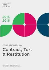 Core Statutes on Contract, Tort & Restitution