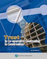 Trust in Co-Operative Contracting in Construction