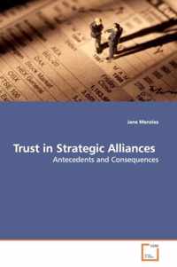 Trust in Strategic Alliances