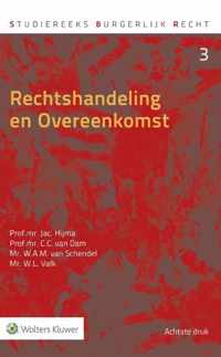 Studiereeks burgerlijk recht 3 -   Rechtshandeling en overeenkomst