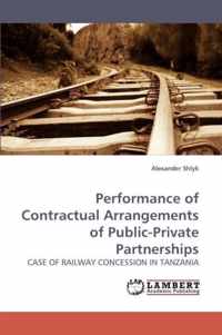 Performance of Contractual Arrangements of Public-Private Partnerships