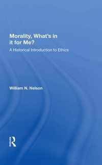 Morality What's in it for Me?