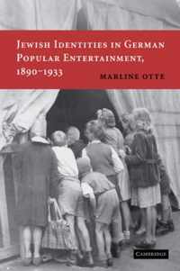 Jewish Identities in German Popular Entertainment, 1890-1933