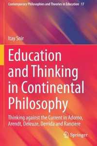 Education and Thinking in Continental Philosophy