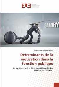 Determinants de la motivation dans la fonction publique