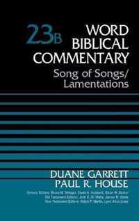 Song of Songs and Lamentations, Volume 23B