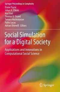 Social Simulation for a Digital Society