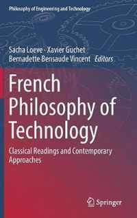 French Philosophy of Technology