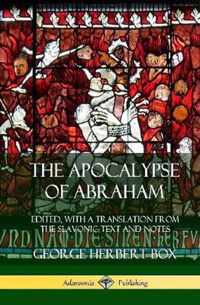 The Apocalypse of Abraham