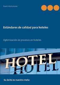 Estandares de calidad para hoteles