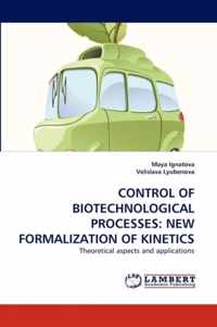 Control of Biotechnological Processes