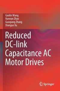 Reduced DC link Capacitance AC Motor Drives