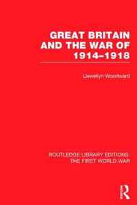 Great Britain and the War of 1914-1918