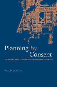 Planning by Consent