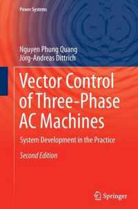 Vector Control of Three-Phase AC Machines