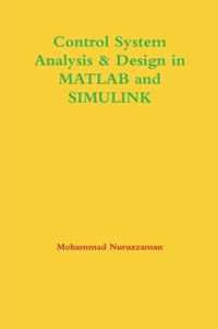 Control System Analysis & Design in Matlab and Simulink