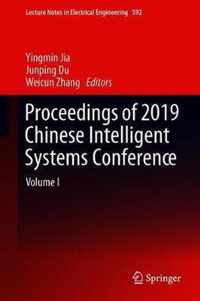 Proceedings of 2019 Chinese Intelligent Systems Conference