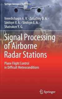 Signal Processing of Airborne Radar Stations