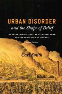 Urban Disorder and the Shape of Belief