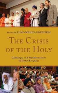 The Crisis of the Holy