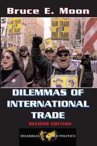 Dilemmas Of International Trade