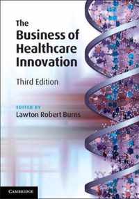 The Business of Healthcare Innovation