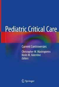 Pediatric Critical Care