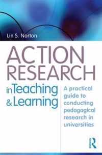 Action Research in Teaching and Learning