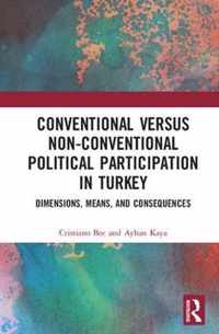 Conventional Versus Non-conventional Political Participation in Turkey