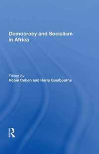 Democracy and Socialism in Africa