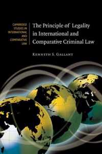 The Principle of Legality in International and Comparative Criminal Law