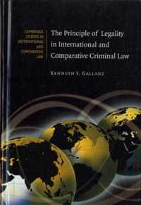 The Principle of Legality in International and Comparative Criminal Law